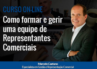 [Gestor de Representantes Comerciais] Como formar e gerir uma equipe