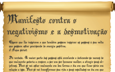 Manifesto contra o negativismo e a desmotivação